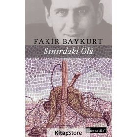 Sınırdaki Ölü - Fakir Baykurt