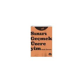 Sınırı Geçmek Üzereyim - Sude Öztürk