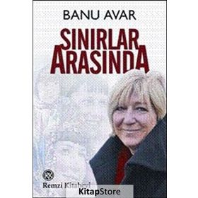 SINIRLAR ARASINDA - BANU AVAR