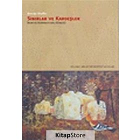 SINIRLAR VE KARDEŞLER İRAN VE AZERBAYCANLI KİMLİĞİ - BRENDA SHAFFER