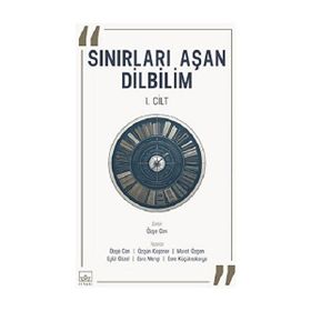 Sınırları Aşan Dilbilim 1. Cilt İthaki Yayınları