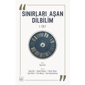 Sınırları Aşan Dilbilim 1. Cilt İthaki Yayınları
