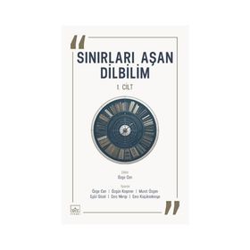 Sınırları Aşan Dilbilim 1. Cilt İthaki Yayınları