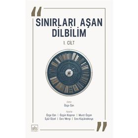 Sınırları Aşan Dilbilim 1. Cilt İthaki Yayınları