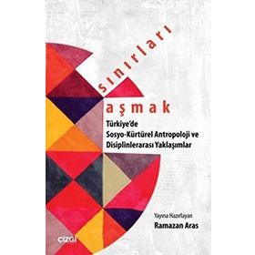 Sınırları Aşmak - Ramazan Aras