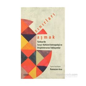 Sınırları Aşmak - Ramazan Aras