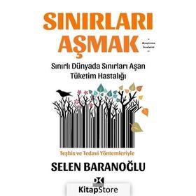 Sınırları Aşmak - Selen Baranoğlu