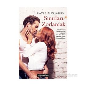 Sınırları Zorlamak - Katie McGarry