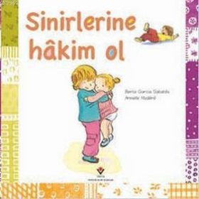SINIRLERINE HAKIM OL 3+ YAŞ - BERTA GARCIA SABATES