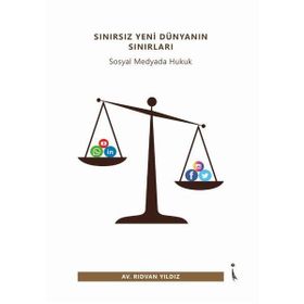 Sınırsız Yeni Dünyanın Sınırları - Rıdvan Yıldız