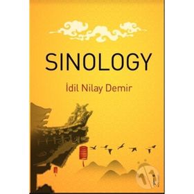 Sinology - İdil Nilay Demir