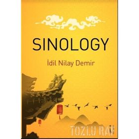 Sinology - İdil Nilay Demir
