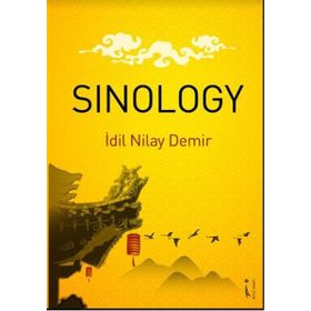 Sinology - İdil Nilay Demir
