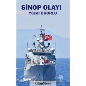 Sinop Olayı - Yücel Uğurlu
