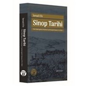 Sinop Tarihi - İsmail Efe