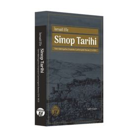 Sinop Tarihi - İsmail Efe