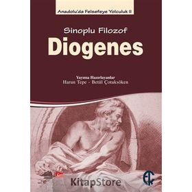 Sinoplu Filozof Diogenes - Betül Çotuksöken / Türkiye Felsefe Kurumu Yayınları