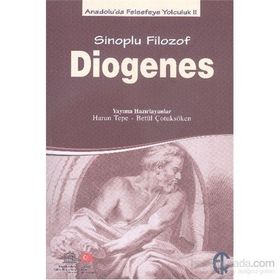 Sinoplu Filozof Diogenes - Betül Çotuksöken / Türkiye Felsefe Kurumu Yayınları