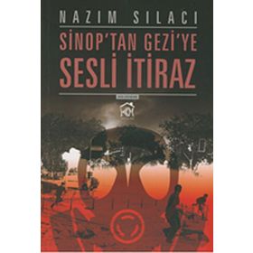 Sinop’ta Geziye Sesli İtiraz - Nazım Sılacı