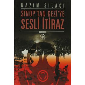 Sinop’ta Geziye Sesli İtiraz - Nazım Sılacı