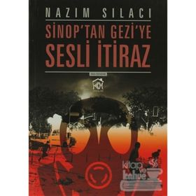 Sinop’ta Geziye Sesli İtiraz - Nazım Sılacı