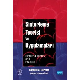Sinterleme Teorisi ve Uygulamaları - Randall M. German H. Özkan Gülsoy