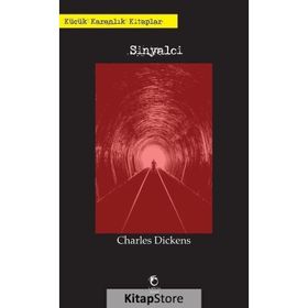 Sinyalci - Charles Dickens