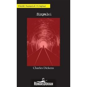 Sinyalci-Küçük Karanlık Kitaplar 2 / Charles Dickens / Laputa Kitap