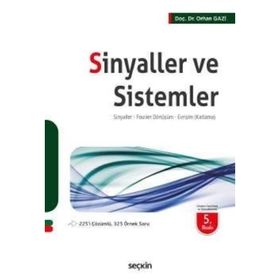 Sinyaller ve Sistemler - Orhan Gazi