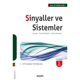Sinyaller ve Sistemler - Orhan Gazi