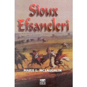 SIOUX EFSANELERI - MARIE L. MCLAUGHLIN