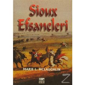 SIOUX EFSANELERI - MARIE L. MCLAUGHLIN