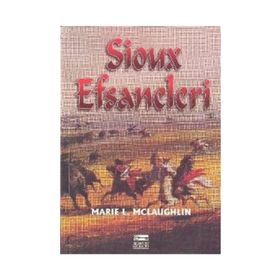 SIOUX EFSANELERI - MARIE L. MCLAUGHLIN