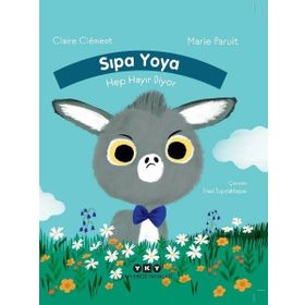 Sıpa Yoya Hep Hayır Diyor - Claire Clement
