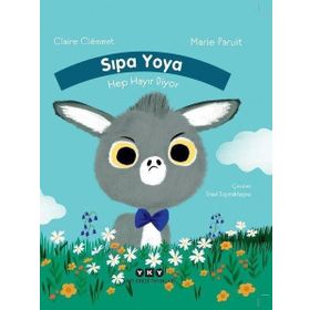 Sıpa Yoya Hep Hayır Diyor - Claire Clement
