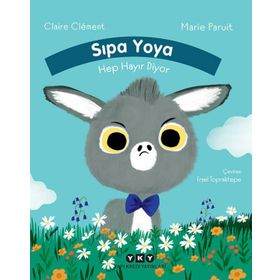 Sıpa Yoya Hep Hayır Diyor - Claire Clement
