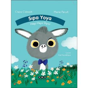 Sıpa Yoya Hep Hayır Diyor - Claire Clement