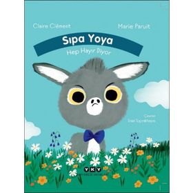 Sıpa Yoya Hep Hayır Diyor - Claire Clement