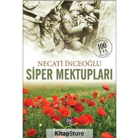 Siper Mektupları - Necati İnceoğlu