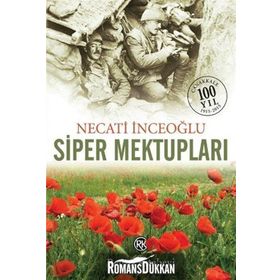 Siper Mektupları - Necati İnceoğlu