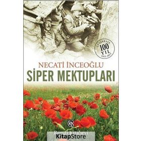 Siper Mektupları - Necati İnceoğlu