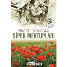 Siper Mektupları - Necati İnceoğlu