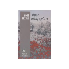 Siper Mektupları - Necati İnceoğlu