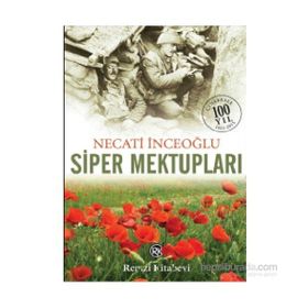 Siper Mektupları - Necati İnceoğlu
