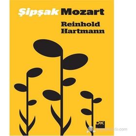 ŞIPŞAK MOZART - REINHOLD HARTMANN