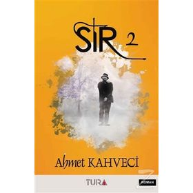 Sır 2 - Ahmet Kahveci