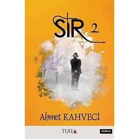 Sır 2 - Ahmet Kahveci