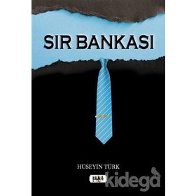 Sır Bankası - Hüseyin Türk