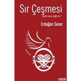 Sır Çeşmesi - Erdoğan Sezer - Librum