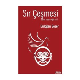 Sır Çeşmesi - Erdoğan Sezer